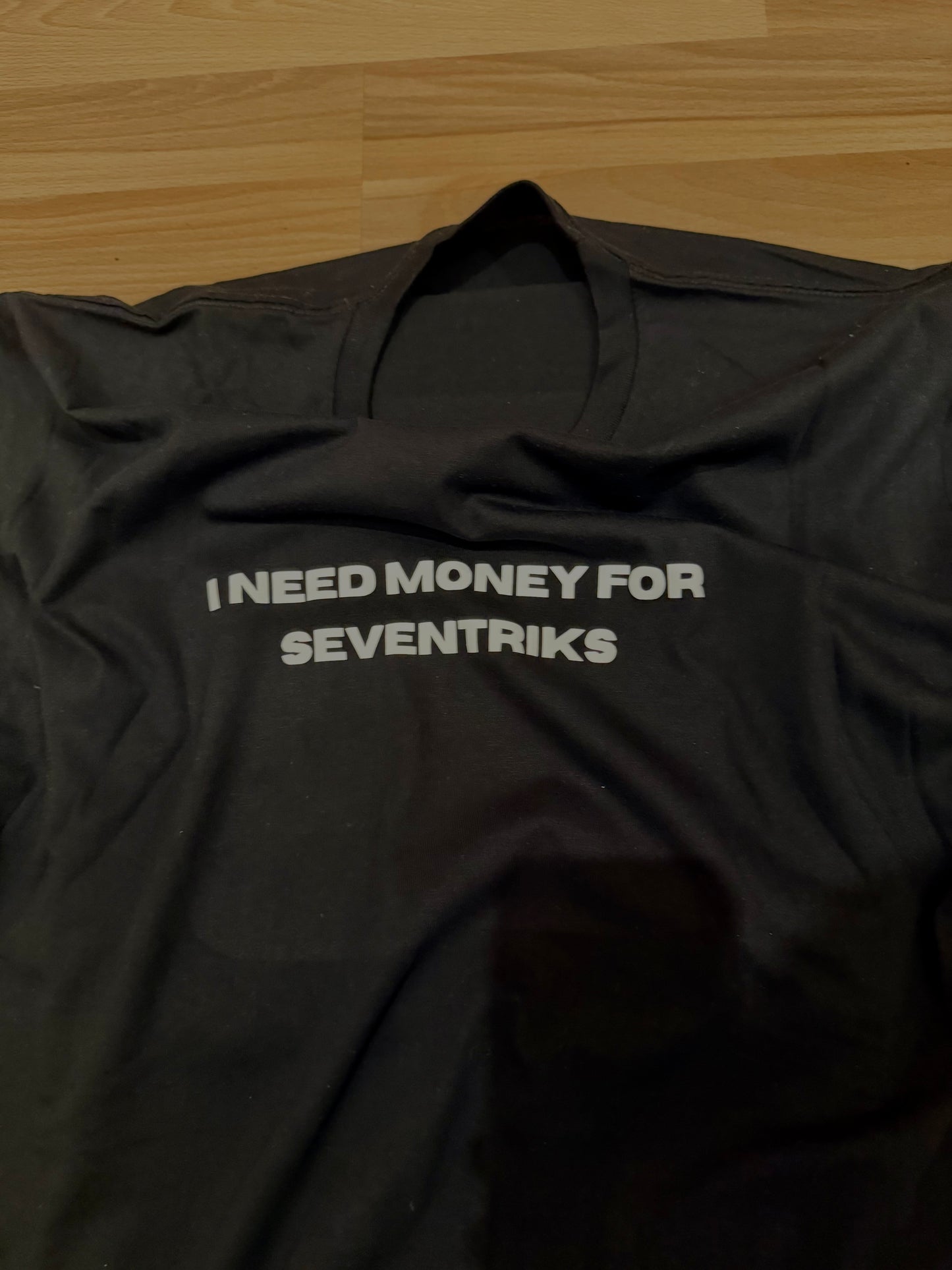 Money For Seventriks Tee