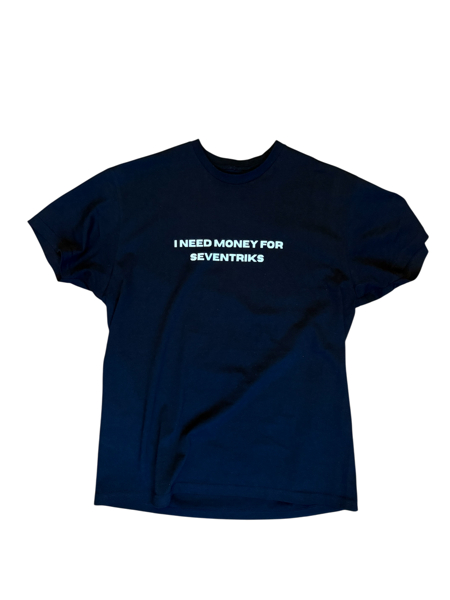 Money For Seventriks Tee